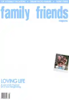 Фотоефект з категорії Журнали № 4687. Надпис на рамці: Family and Friends